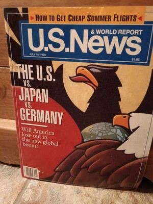 Us News And Report Magazine July 1990 The Us Vs Japan Vs Germany