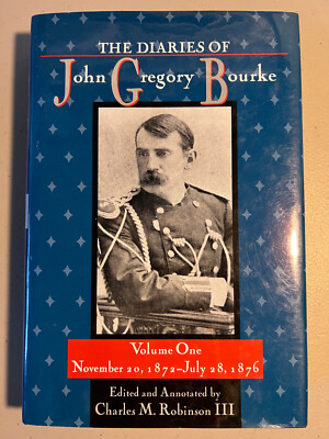 The Diaries of John Gregory Bourke  Volume 1  November 20  1872 