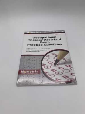 Occupational Therapy Assistant Exam Practice Questions Review Test Preparation