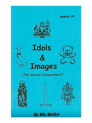 Idols & Images - Booklet #39 by Win Worley