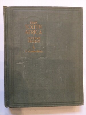 Our South Africa Past and Present, Botha, 1903