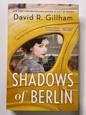 Shadows of Berlin : A Novel (2022, Hardcover)