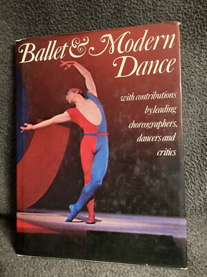 Books: Ballet & Modern Dance / Barefoot to Balanchine, How to Watch Dance