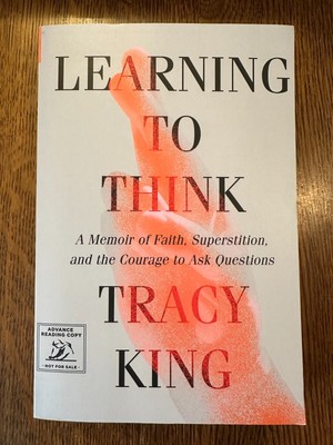 ARC Learning to Think by Tracy King (2024, Paperback) UNCORRECTED PROOF LIKE NEW