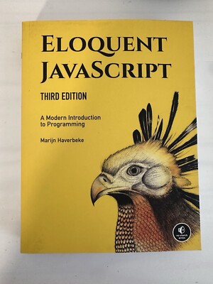 LIKE NEW - Eloquent JavaScript 3rd Edition: A Modern Introduction to Programming