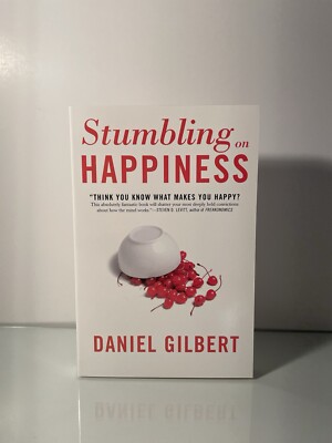 NEW - Stumbling on Happiness: Think You Know What Makes You Happy? - Paperback