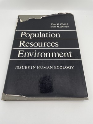 Human Ecology: Population, Resources, Environment   Hardcover, Comprehensive Ana