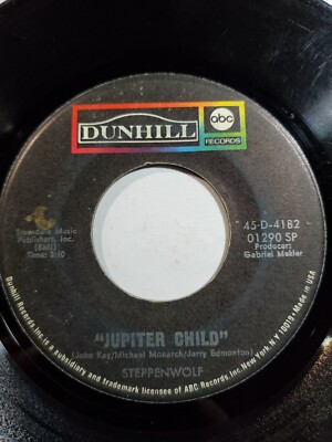 Steppenwolf    Rock Me / Jupiter Child, Vinyl 45, 7'', ABC  Records GOOD F9