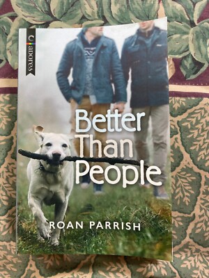 Better Than People - Roan Parrish Signed