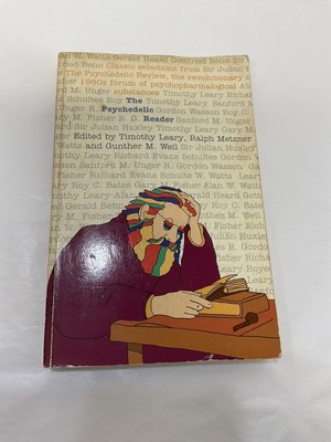 The Psychedelic Reader Paperback 1993 Timothy Leary, Metzner, Weil