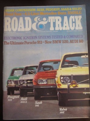 Road & Track Magazine November 1972 Porsche 911 BMW 520 Audi 80 Saab Volvo AJ N