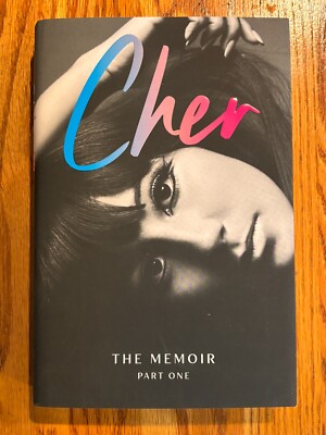 1st Edition hardcover             CHER The Memoir Part One           Brand new