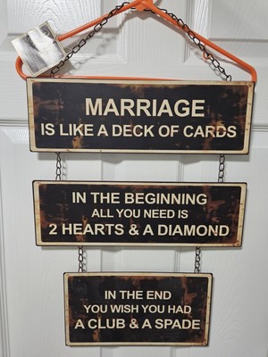 Marriage is Like a Deck of Cards 3 Piece Distressed Metal Sign 16'' x 6'' Ea NWT