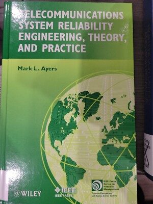IEEE Press Series on Networks and Service Management Ser.: Telecommunications...