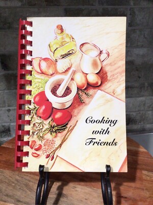 Cooking With Friends COOKBOOK Friends In Fellowship - Denham Springs, Louisiana