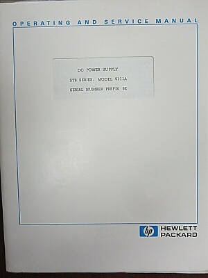 HP DC Power Supply STB Series, Model 6111A Manual 06111-90001 Prefix 6E