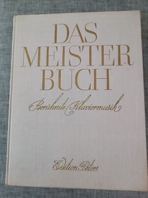 Ernst Haller - Das Meisterbuch - Berühmte Klaviermusik - Edition Peters