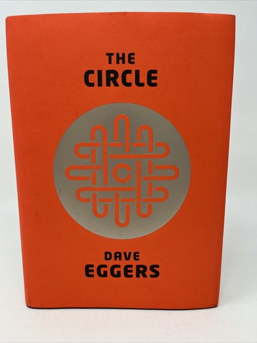The Circle by Dave Eggers 1st DJ HC 2013 McSweeney's Movie