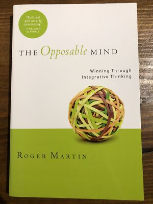 The Opposable Mind: How Successful Leaders Win ... by Martin, Roger L. Paperback