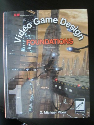 **NEW Video Game Design Foundations M Ploor HC Textbook Grds 8 - 12 Homeschool**