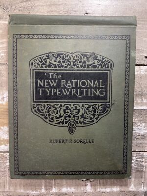 1923 Antique Guide ''The New Rational Typewriting''
