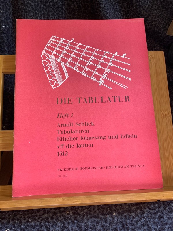 Arnolt Schlick Etlicher Lobgesang Und Lidlein Partition Luth Hofmeister