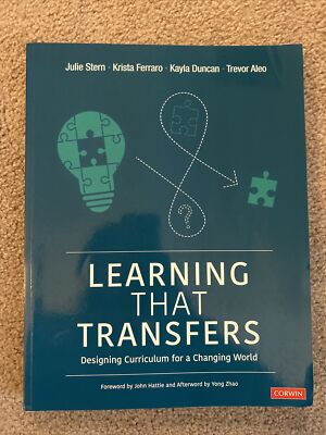 Corwin Teaching Essentials Ser.: Learning That Transfers : Designing Curriculum
