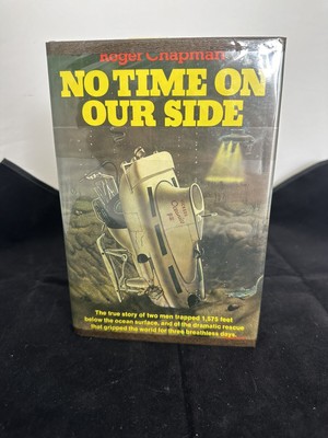No Time On Our Side Roger Chapman Hardcover  Very Clean