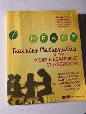 Teaching Mathematics in the Visible Learning Classroom, Grades 3-5 PAPERBACK ...