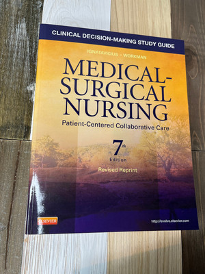 Medical-Surgical Nursing Patient Centered Collaborative Care 7E Ignatavicius