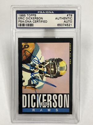 1985 Topps Eric Dickerson PSA/DNA AUTO #79