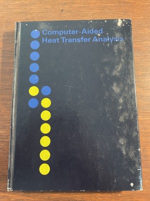 Computer Aided Heat Transfer Analysis By Adams & Rogers HB 1973