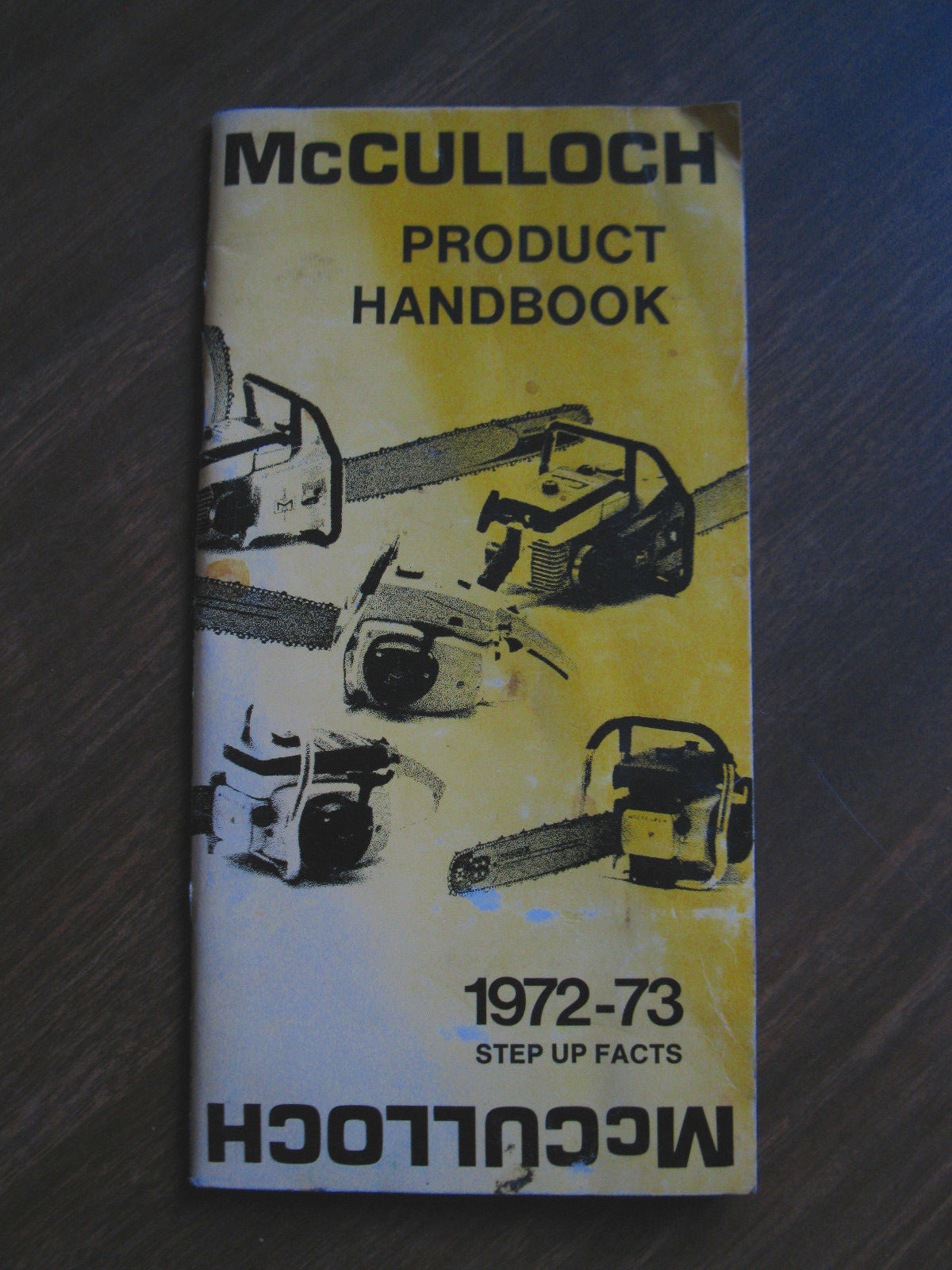 1972-73 McCulloch Chainsaw Product Handbook Fact Book