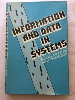 Vtg 1976 Information and Data in Systems HCDJ 1st Ed Langefors Samuelson Compute