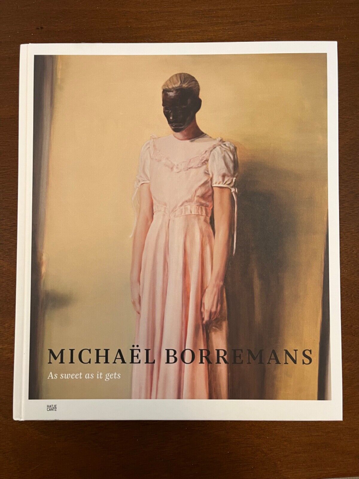 Michaël Borremans: As Sweet as It Gets Catalogue / Book Michael Borremans Michaël Borremans: As Sweet as It Gets Catalogue / Book Michael Borremans