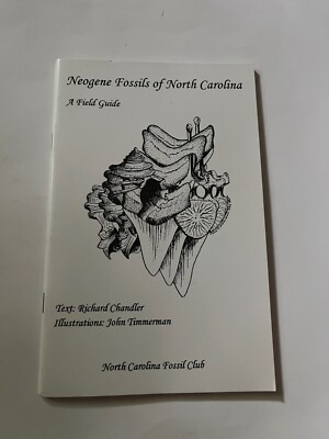 Neogene Fossils of North Carolina, Richard Chandler, 1997