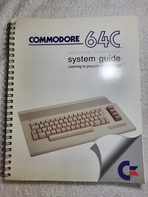 COMMODORE 64C Personal computer System Guide Learning to program in Basic 2.0 