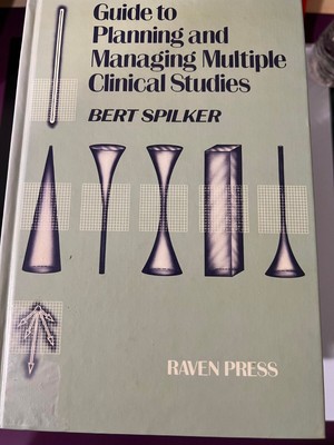 Guide to planning and managing multiple clinical studies by Spilker, Bert