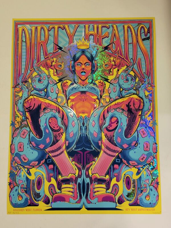 Dirty Heads KEY WEST FOIL Poster AP Screen Print OFFICIAL 2023 Florida