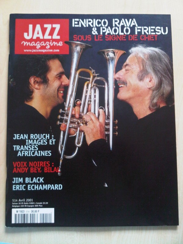 Jazz Enrico Rava Paolo Fresu Chet Baker Andy Bey Bilal Jim Black Daniel Humair