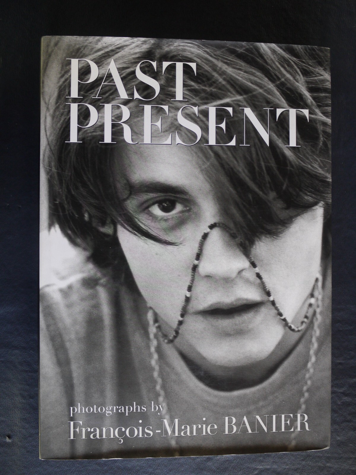François-Marie PAST-PRESENT Past-Present by Francois-Marie Banier (1997, Hardcover) 1st