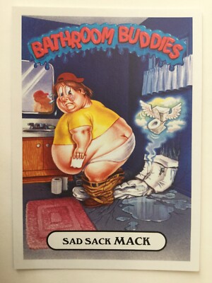 Garbage Pail Kids Topps We Hate The  90s Bathroom Buddies Sad Sack Mack 21b