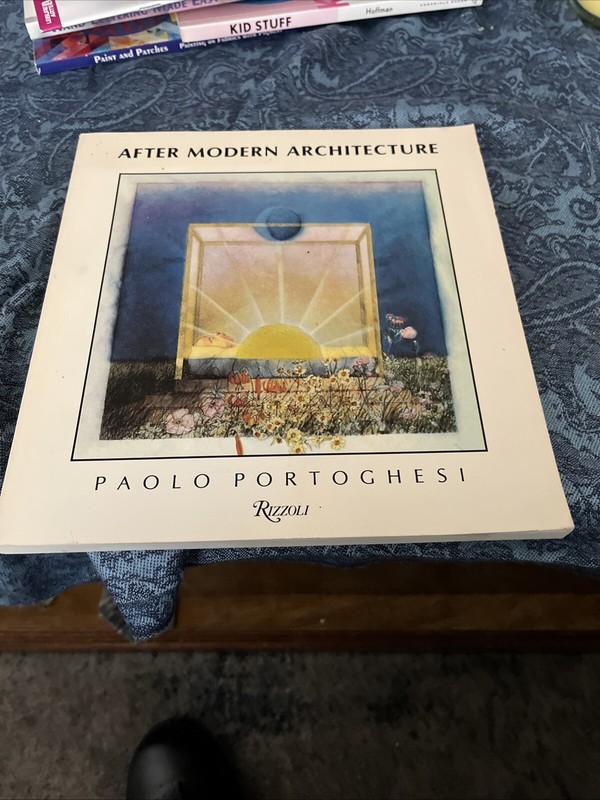 AFTER MODERN ARCHITECTURE By Paolo Portoghesi *Excellent Condition*