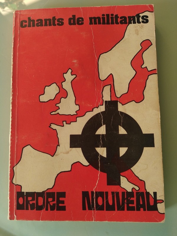 Chants De Militants Ordre Nouveau Collector