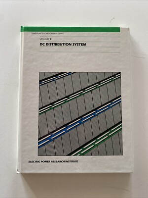POWER PLANT ELECTRICAL REFERENCE SERIES VOLUME 9: DC Distribution System