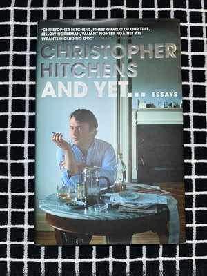 And Yet...: Essays by Hitchens, Christopher 1782394559 The Fast Free Shipping