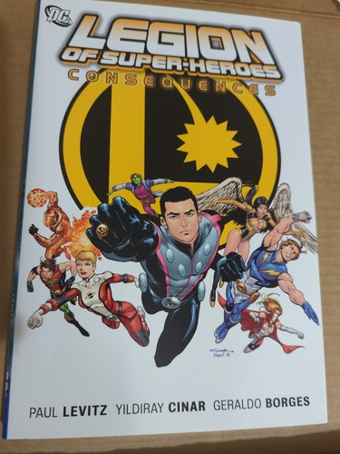 DC Legion of Super Heroes: Consequences 2011 hardcover new