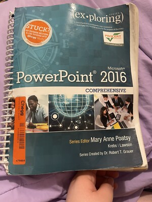 Exploring for Office 2016 Ser.: Exploring Microsoft PowerPoint 2016...