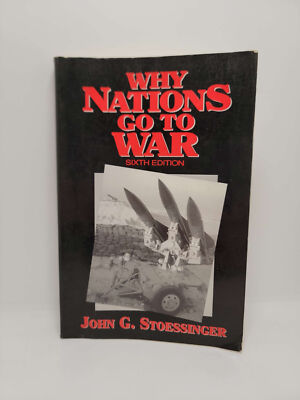 洋書 Why Nations Go To War John G.Stoessinger Why Nations Go to War : Stoessinger, John G.: Amazon.nl: Books