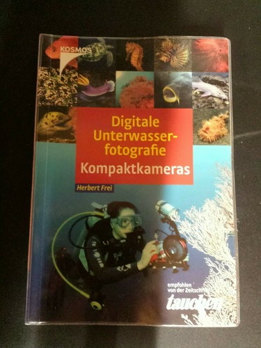 Digitale Unterwasserfotografie Tauchen